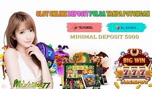 Slot Deposit Pulsa 3K Tanpa Kartu Telkomsel Terbaru